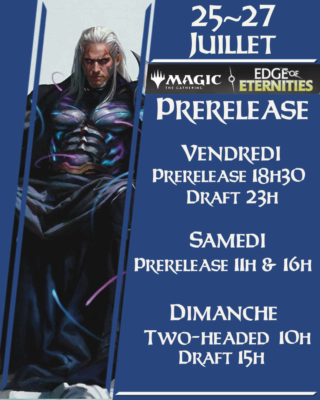 Prerelease Edge of Eternities - Samedi 26 juillet 16h - MTL